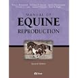 Manual of Equine Reproduction by Terry L. Blanchard, Dickson D. Varner, Charles C. Love, and Steven P. Brinsko