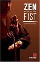 Zen and the Way of the Fist