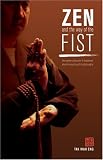 Zen and the Way of the Fist