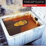 Revue Future Loop Foundation  / Conditions for Living