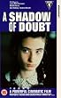 A Shadow Of Doubt [1992] [VHS]