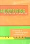 Advertising Campaign Planning: Developing an Advertising-Based Marketing Plan