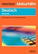 Deutsch. Texte analysieren und interpretieren: Oberstufe. Arbeitstechniken und Methoden. Mit ausf�hrlichem L�sungsteil und Musteraufs�tzen