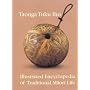 Taonga Tuku Iho: An Illustrated Encyclopedia of Maori Culture