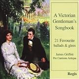 A Victorian Gentlemen's Songbook: James Griffett / Pro Cantione