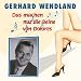 Gerhard Wendland - Das Machen Nur Die Beine Von Dolores
