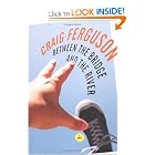 Between the Bridge and the River by Craig Ferguson