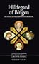Hildegard of Bingen: On Natural Philosophy and Medicine