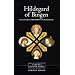 Hildegard of Bingen: On Natural Philosophy and Medicine