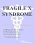 Fragile X Syndrome - A Bibliography and Dictionary for Physicians, Patients, and Genome Researchers