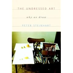 The Undressed Art: Why We Draw