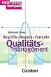 Fachwissen kompakt: Qualit�tsmanagement: Begriffe - Regeln - Formeln