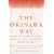The Okinawa Way: How to Improve Your Health and Longevity Dramatically