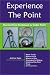 Experience The Point: The Unofficial Guidebook To Cedar Point