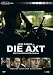 Die Axt
