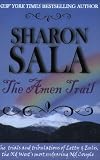 The Amen Trail: The Continuing Fun-Filled Story of Letty and Eulis as They Make Their Way to Colorado