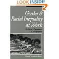 Gender & Racial Inequality at Work: The Sources & Consequences of Job Segregation (Cornell Studies in Industrial and Labor Relations)