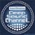 DEEP SOUND CHANNEL