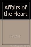 Affairs of the heart : stories