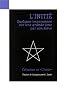 L'Initi� Quelques Impressions sur une grande �me par son �l�ve
