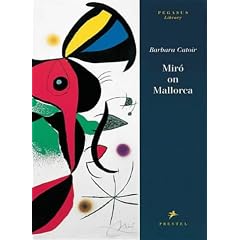 Miro on Mallorca (Pegasus Series)