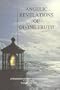 Angelic Revelations of Divine Truth, Volume I&II (2-vol set)