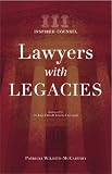 Lawyers with Legacies: Inspired Counsel