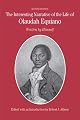 The Interesting Narrative of the Life of Olaudah Equiano: Written by Himself (Bedford Series in History & Culture)