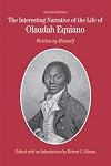 The interesting narrative of the life of Olaudah Equiano, or Gustavus Vassa, the African