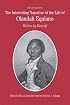 The Interesting Narrative of the Life of Olaudah Equiano: Written by Himself (Bedford Series in History & Culture)