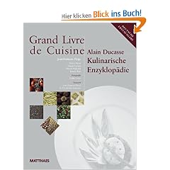 Grand Livre de Cuisine: Kulinarische Enzyklop�die: 1