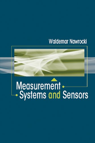 Measurement systems and sensors Waldemar Nawrocki