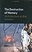 The Destruction of Memory: Architecture at War