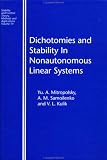 Dichotomies and Stability in Nonautonomous Linear Systems (Stability and Control: Theory, Methods and Applications, 14)