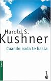 Cuando Nada Te Basta (Spanish Edition)