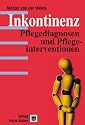 Inkontinenz: Pflegediagnosen und Pflegeinterventionen