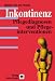 Inkontinenz: Pflegediagnosen und Pflegeinterventionen