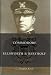 Commodore Ellsworth P. Bertholf: First Commandant of the Coast Guard (Library of Naval Biography)