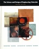 The Science and Design of Engineering Materials, 2nd Edition