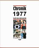 Chronik, Chronik 1977: Tag f&uuml;r Tag in Wort und Bild - Axel Steinhage, Thomas Flemming