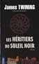 Les h�ritiers du soleil noir