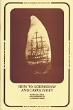 How to Scrimshaw and Carve Ivory