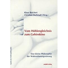 Vom H�hlengleichnis zum Gehirnkino
