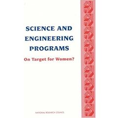 Science and Engineering Programs: On Target for Women?