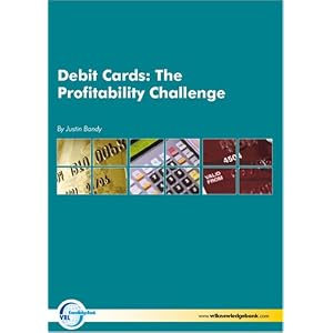 Debit Cards the Profitability Challenge by