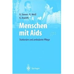 Menschen mit Aids: Station�re und ambulante Pflege
