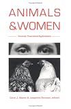 Books : Animals and Women: Feminist Theoretical Explorations
