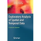 exploratory analysis of spatial and temporal data a systematic approach