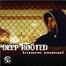 Deep Rooted