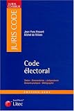 Revue Litec  / Juris classeur, édition 2004 : Code électoral